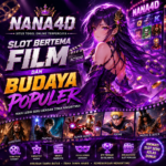 SLOT BERTEMA FILM BUDAYA